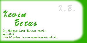kevin betus business card
